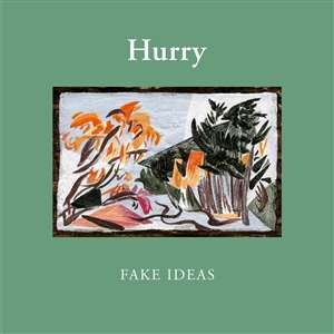 Hurry: Fake Ideas (Limited Edition) (Natural Vinyl), LP