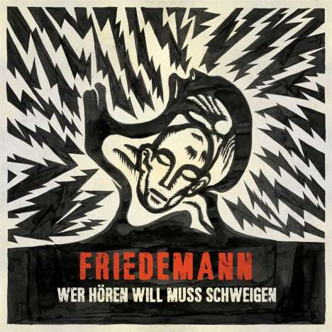 Friedemann: Wer hören will muss schweigen, CD