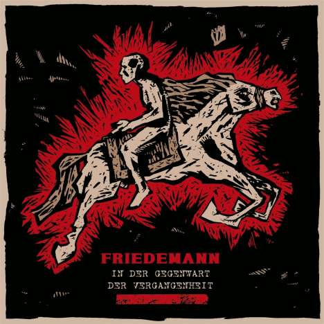 Friedemann: In der Gegenwart der Vergangenheit, CD