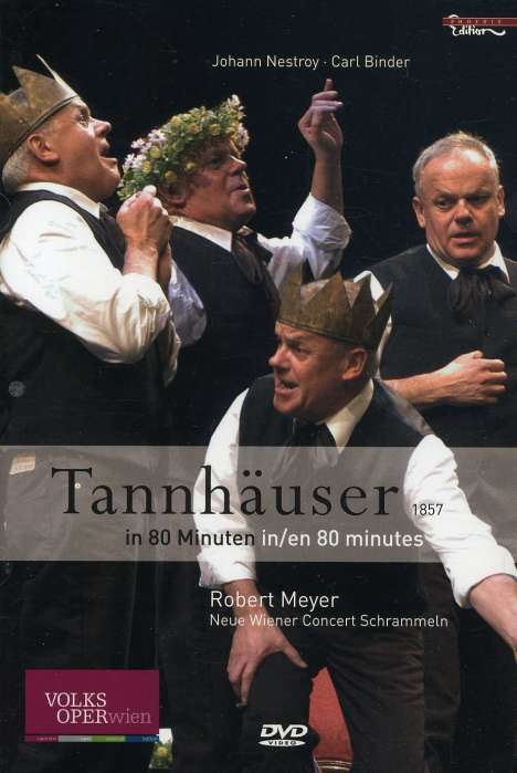 Carl Binder (1816-1860): Tannhäuser in 80 Minuten, DVD