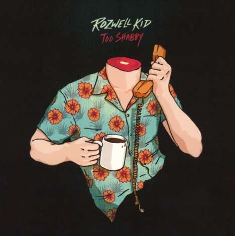Rozwell Kid: Too Shabby, CD