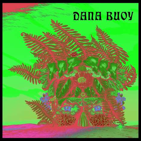 Dana Buoy: Experiments In Plant Based Music Vol.1, LP