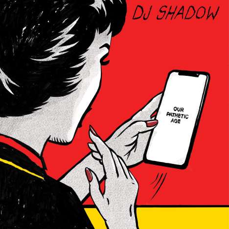 DJ Shadow: Our Pathetic Age, CD
