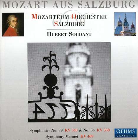 Wolfgang Amadeus Mozart (1756-1791): Symphonies 39 &amp; 34: Mozart Aus, CD