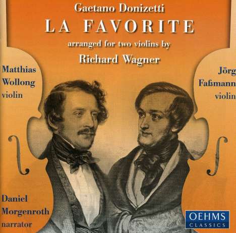 Donizetti / Wagner / Wollong / Fabmann: La Favorite, CD