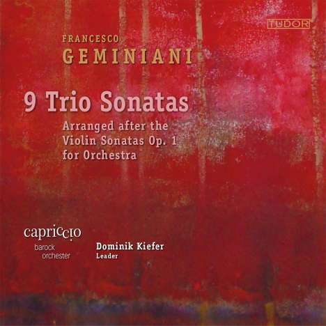 Francesco Geminiani (1687-1762): 9 Triosonaten nach den Violinsonaten op.1 (arrangiert für Orchester), CD