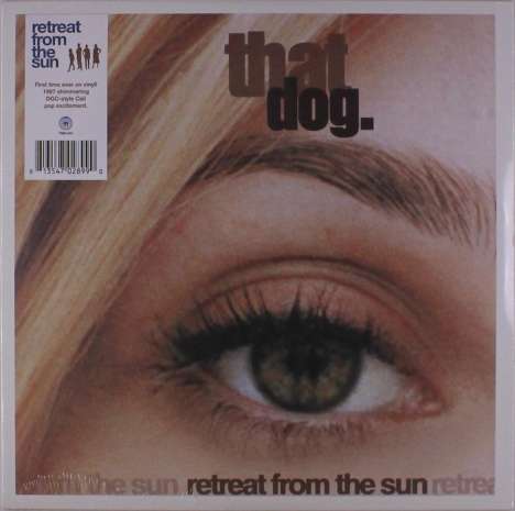 That Dog.: Retreat From The Sun (180g), LP