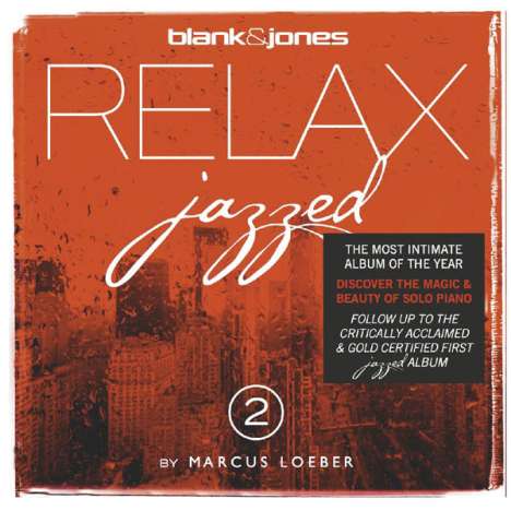 Blank &amp; Jones &amp; Marcus Loeber: Relax Jazzed  2, CD
