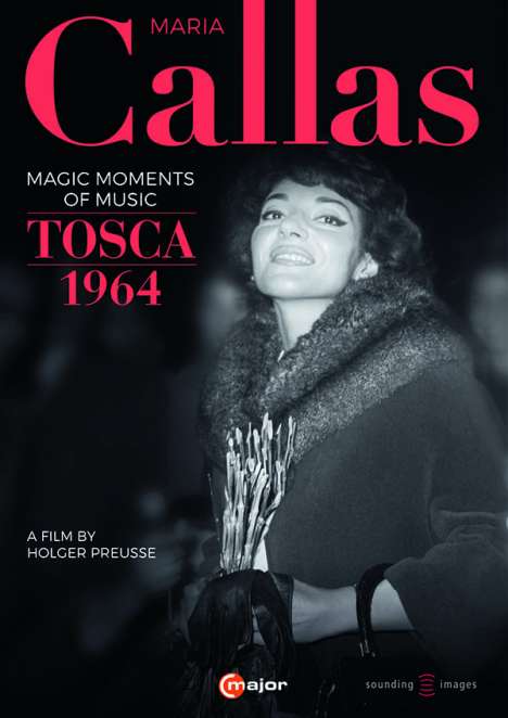 Maria Callas - Magic Moments of Music / Tosca 1964, DVD