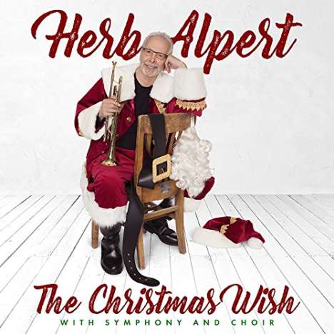 Herb Alpert: The Christmas Wish (With Symphony And Choir), CD