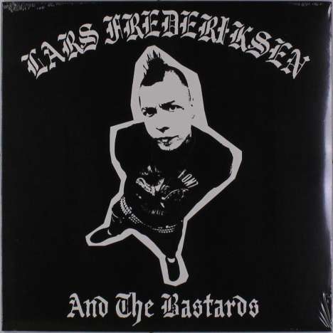 Lars Frederiksen: Lars Frederiksen &amp; The Bastards, LP