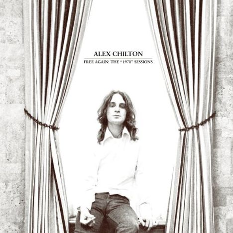 Alex Chilton: Free Again: The "1970" Sessions (Limited-Edition) (Clear Vinyl), LP