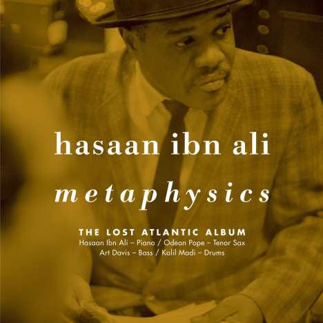 Hasaan Ibn Ali (1931-1980): Metaphysics: The Lost Atlantic Album, 2 LPs