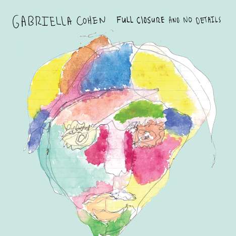 Gabriella Cohen: Full Closure And No Details, CD