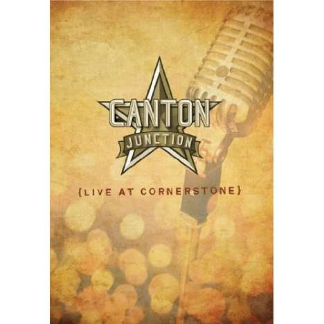 Canton Junction Live at Cornerstone, DVD