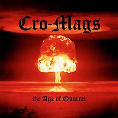 Cro Mags: The Age Of Quarrel, LP