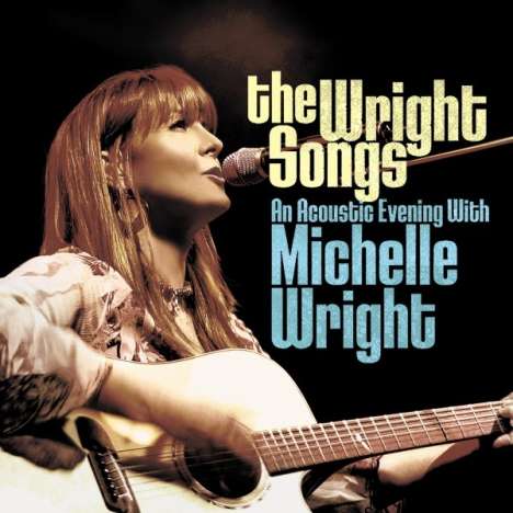 Michelle Wright: The Wright Songs -, CD