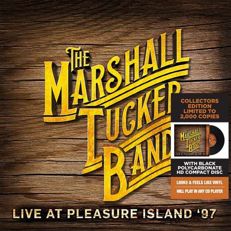 The Marshall Tucker Band: Live At Pleasure Island (Limited-Edition), 2 CDs