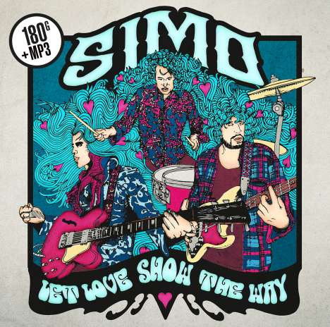 SIMO (Bluesrock): Let Love Show The Way (180g) (Limited Edition), LP
