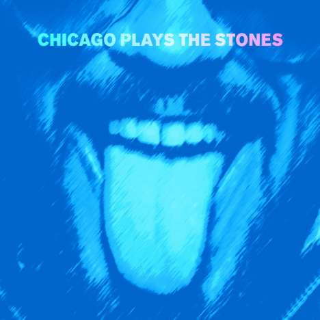 Chicago Plays The Stones, 2 LPs