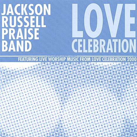 Jackson Band Russell: Love Celebration, CD