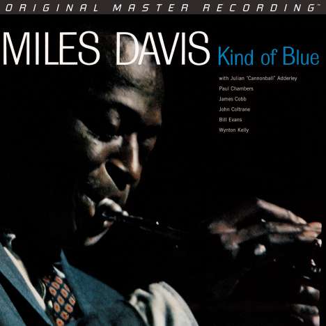 Miles Davis (1926-1991): Kind of Blue (Limited Numbered Edition) (Hybrid-SACD), Super Audio CD