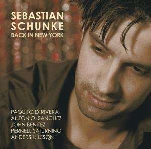 Sebastian Schunke: Back In New York, CD