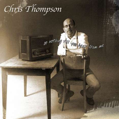 Chris Thompson: Do Nothing Till You Hear From Me, CD