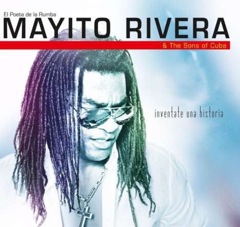 Mayito Rivera: Inventate Una Historia, CD