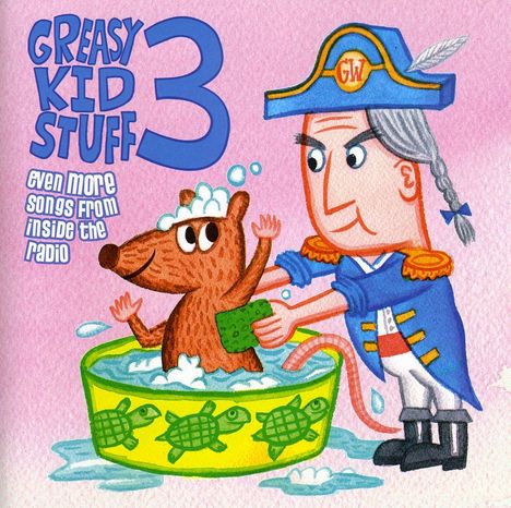 Greasy kid stuff 3, CD