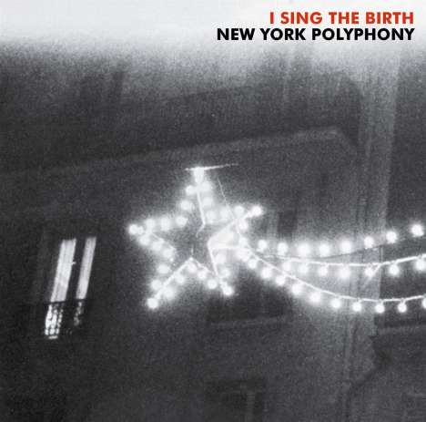 New York Polyphony - I Sing The Birth, CD
