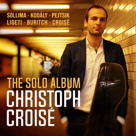 Christoph Croise - The Solo Album, CD