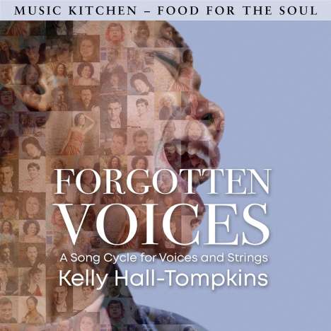 Forgotten Voices - A Song Cycle for Voices &amp; Strings, CD
