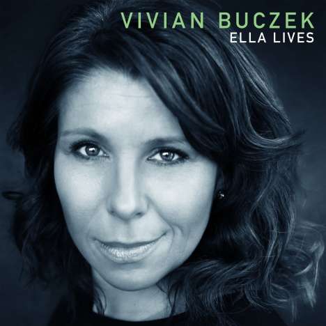 Vivian Buczek (geb. 1978): Ella Lives, LP
