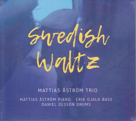 Mattias Åström: Swedish Waltz, CD