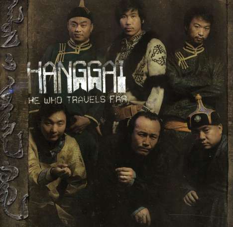 Hanggai: He Who Travels Far, CD