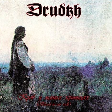 Drudkh: Blood In Our Wells, CD