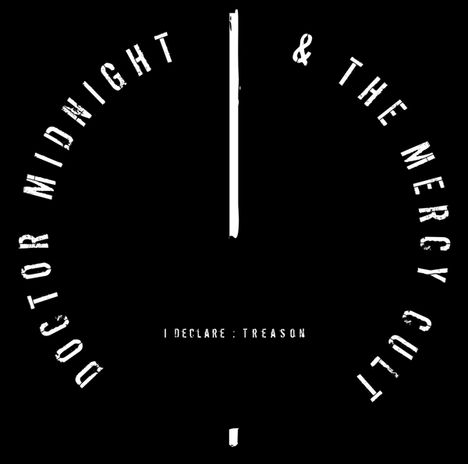 Doctor Midnight &amp; The Mer: I Declare: Treason, LP