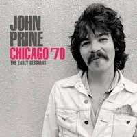 John Prine: The Early Sessions: Radio Broadcast Chicago '70, CD