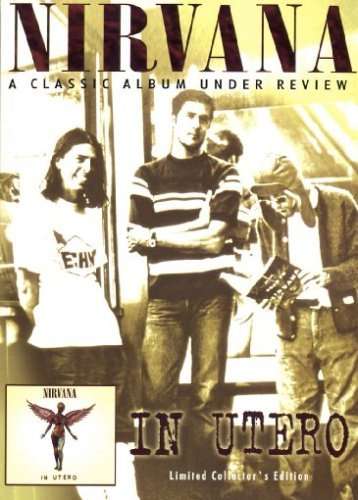 Nirvana: In Utero - A Classic Album Under Review, DVD