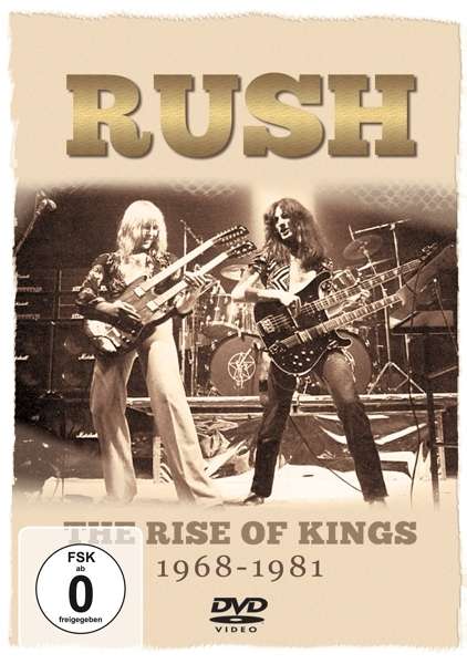 Rush: The Rise Of Kings 1968 - 1981, DVD