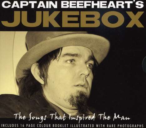 Captain Beefheart's Jukebox: The Songs that Inspired The Man, CD