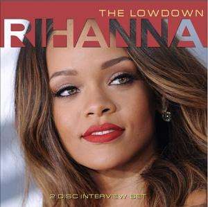 Rihanna: The Lowdown, 2 CDs