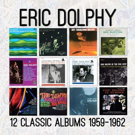 Eric Dolphy (1928-1964): 12 Classic Albums: 1959 - 1962, 6 CDs