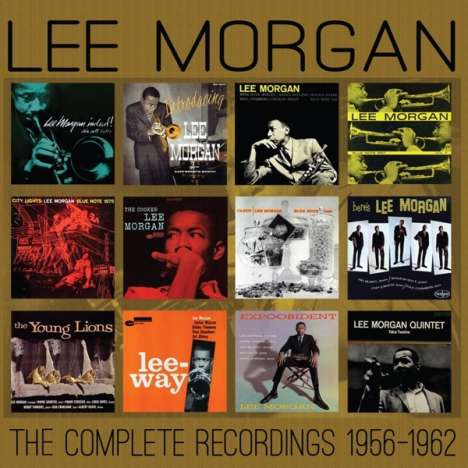 Lee Morgan (1938-1972): The Complete Recordings: 1956 - 1962, 6 CDs