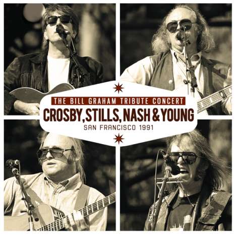 Crosby, Stills, Nash &amp; Young: The Bill Graham Tribute Concert 1991, CD