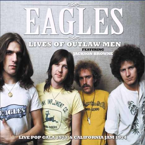 Eagles: Lives Of Outlaw Men, CD