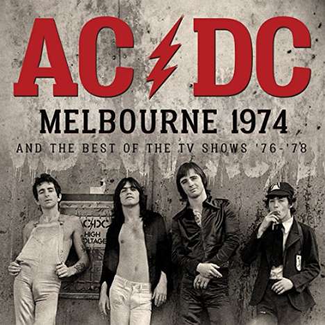 AC/DC: Melbourne 1974 &amp; The Best Of The TV-Shows 1976 - 1978, CD