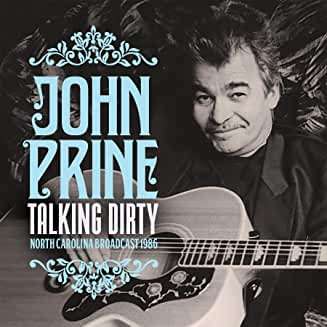 John Prine: Talking Dirty: Radio Broadcast 1986, CD