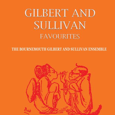 The Bournemouth Gilbert &amp; Sullivan Society: Favorites, CD